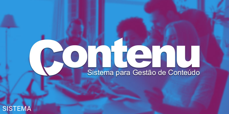 Sistema desenvolvido para Gestão de Conteúdo para Sites e Portais